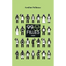 99 filles: le roman