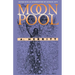The Moon Pool