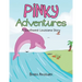 Pinky Adventures: A Southwest Louisiana Story