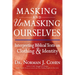 Masking and Unmasking Ourselves: Interpreting Biblical Texts on Clothing & Identity