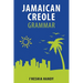 Jamaican Creole Grammar