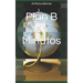 Plan B en Minutos