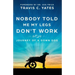 Nobody Told Me My Legs Don't Work: Journey of a Down Dog