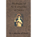 Dialogue of St. Catherine of Siena