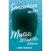 Somewhere in the Music, I'll Find Me: a Memoir