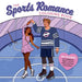 The Sports Romance Coloring Book: 46 Scenes of Gameday Meet-Cutes and Playful Rivalries