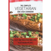 The Complete Vegetarian Side Dish Cookbook: Easy And Delicious Side Dish Vegetarian Recipes