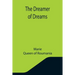 The Dreamer of Dreams