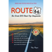 Route 66: The Great Big Road Trip Companion