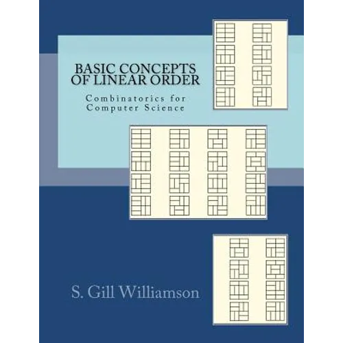 Basic Concepts of Linear Order: Combinatorics for Computer Science