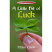 A Little Bit of Luck