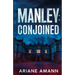 Manley: Conjoined