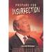 Prepare for Insurrection