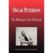 Oscar Peterson - The Maharaja of the Keyboard (Biography)