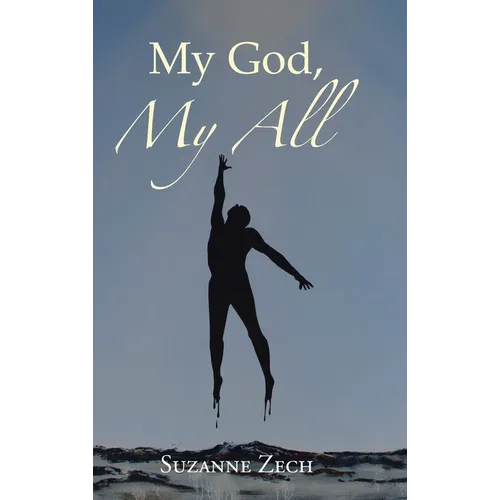 My God, My All