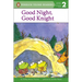 Good Night, Good Knight