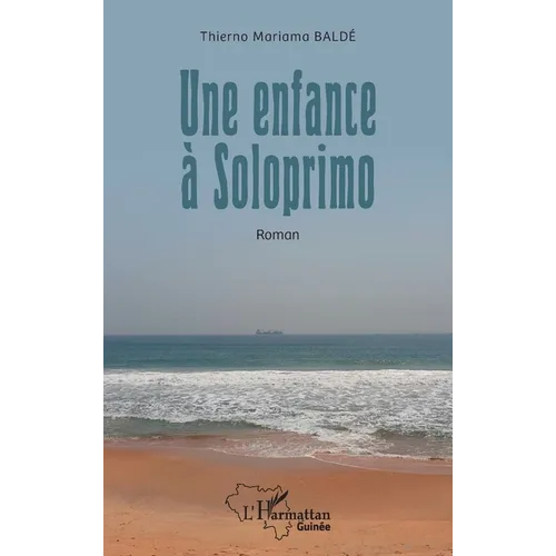 Une enfance à Soloprimo