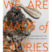 We Are Made of Stories: Self-Taught Artists in the Robson Family Collection