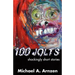 100 Jolts: Shockingly Short Stories