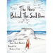 The Hero Behind the Sand Dune