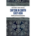 Shi'ism in South East Asia: Alid Piety and Sectarian Constructions