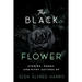 The Black Flower