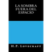 La Sombra fuera del Espacio