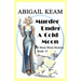 Murder Under A Cold Moon: A 1930s Mona Moon Historical Cozy Mystery Book 13