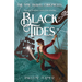 Black Tides: A high-stakes, fast paced time travel adventure in the pirate era