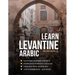 Learn Levantine Arabic