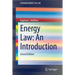 Energy Law: An Introduction