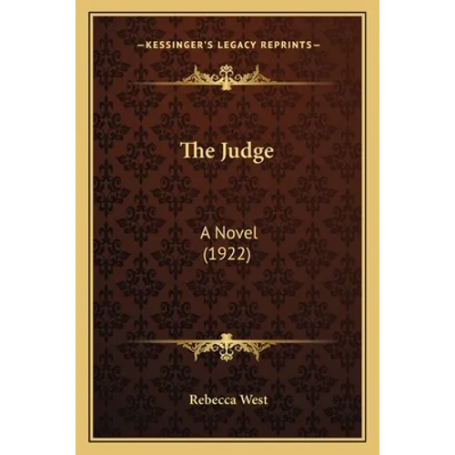 The Judge: A Novel (1922)