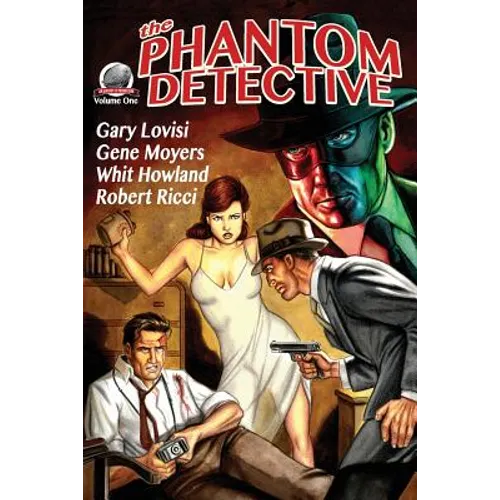 The Phantom Detective Volume One