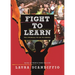Fight to Learn: The Struggle to Go to School