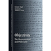 Objectivity: The Hermeneutical and Philosophy