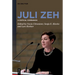 Juli Zeh: A Critical Companion