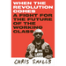When the Revolution Comes: A Fight for the Future of the Working Class