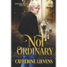 Not Ordinary