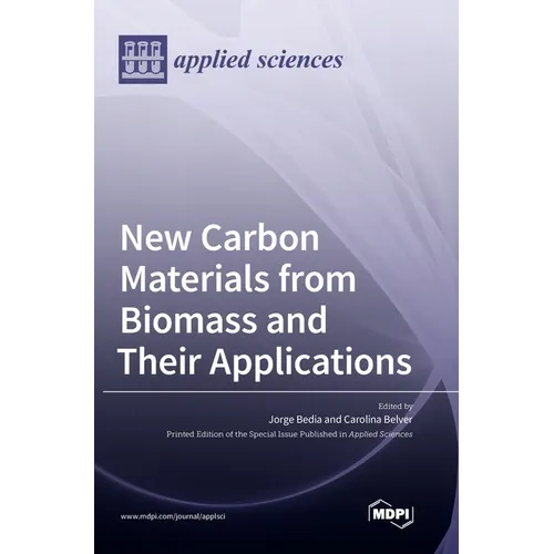 New Carbon Materials from Biomass and Their Applications