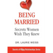 Being Married: Secrets Women Wish They Knew