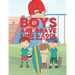 Boys Are Brave Kind & Cool Coloring Book For Kids: 25 Fun Large Coloring Pages Showing Boys As Super Cool Kind & Brave In Very Inspiring And Positive