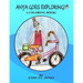 Anya Goes Exploring: A coloring book