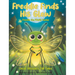 Freddie Finds His Glow