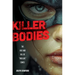 Killer Bodies: The Rise and Fall of Bad Girl Comics