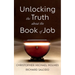 Unlocking the Truth about the Book of Job