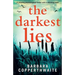 The Darkest Lies: A gripping psychological thriller with a shocking twist