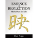 Essence of Reflection: Martial Arts and Life