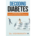 Decoding diabetes: Natural Ways to Prevent and Reverse Diabetes