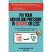 Fix Your High Blood Pressure in 90 Days or Less: Scientific Methods to Break Free from Life Long Prescription Meds
