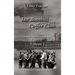 The Boothill Coffee Club Volume I: Wartime Memories of World War I and World War II